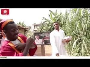 Video (skit): Woli Agba – Compilation 2018